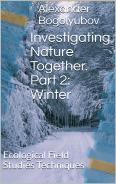 Amazon eBook Investigating Nature Together. Part 2: Winter